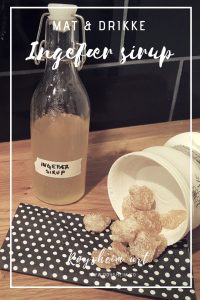 Ingefærsirup og kandiserte ingefær